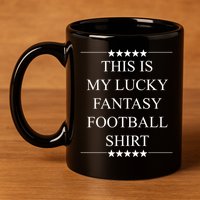 This Is My Lucky Fantasy Football 11oz C Handle Ceramic Mug