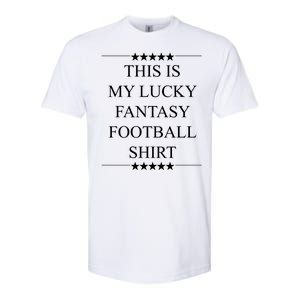 This Is My Lucky Fantasy Football Softstyle CVC T-Shirt