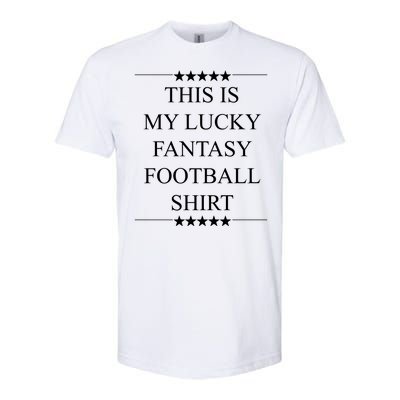 This Is My Lucky Fantasy Football Softstyle CVC T-Shirt