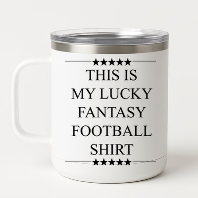 This Is My Lucky Fantasy Football 12 oz Stainless Steel Tumbler Cup