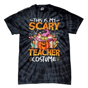 This Is My Scary Teacher Costume Funny Teacher Halloween Tie-Dye T-Shirt