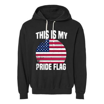 This Is My Pride Flag USA American Garment-Dyed Fleece Hoodie