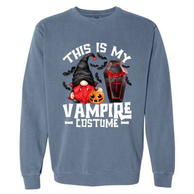 This Is My Vampire Costume Gift Funny Halloween Gnome Gift Garment-Dyed Sweatshirt