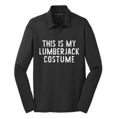 This Is My Lumberjack Halloween Costume Easy Lazy Silk Touch Performance Long Sleeve Polo