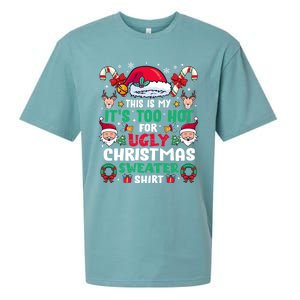 This Is My ItS Too Hot For Ugly Christmas Cool Gift Sueded Cloud Jersey T-Shirt