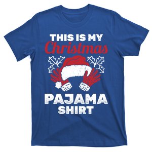 This Is My Christmas Pajama Gift Xmas Christmas Cool Gift T-Shirt