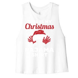 This Is My Christmas Pajama Gift Xmas Christmas Cool Gift Women's Racerback Cropped Tank