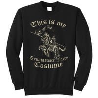 This Is My Renaissance Faire Costume Sweatshirt