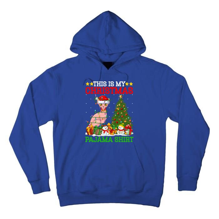 This Is My Christmas Tree Pajamas Sphynx Cat Christmas Great Gift Tall Hoodie