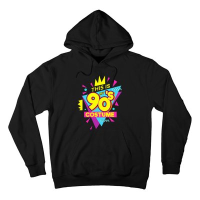 This Is My 90s Costume 90s Costume Party Hoodie