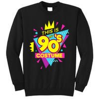 This Is My 90s Costume 90s Costume Party Tall Sweatshirt