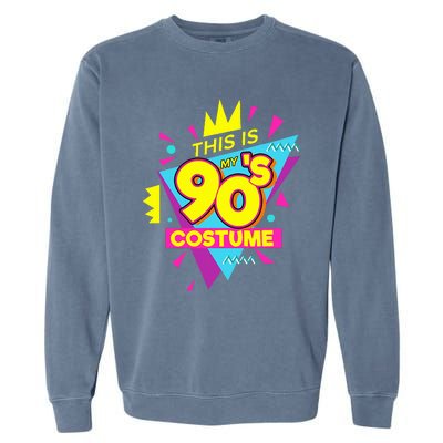 This Is My 90s Costume 90s Costume Party Garment-Dyed Sweatshirt