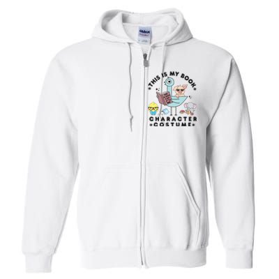 This Is My Book Character Full Zip Hoodie