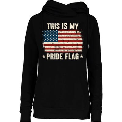 This Is My Pride Flag USA American Womens Funnel Neck Pullover Hood