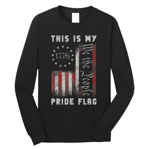 This Is My Pride Flag Usa American 4th Of July Patriotic Long Sleeve Shirt