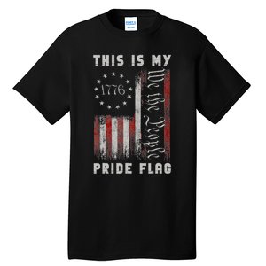 This Is My Pride Flag Usa American 4th Of July Patriotic Tall T-Shirt