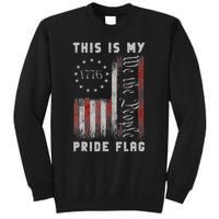 This Is My Pride Flag Usa American 4th Of July Patriotic Tall Sweatshirt