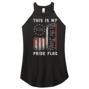 This Is My Pride Flag Usa American 4th Of July Patriotic Women’s Perfect Tri Rocker Tank