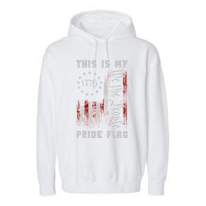 This Is My Pride Flag Usa American 4th Of July Patriotic Garment-Dyed Fleece Hoodie