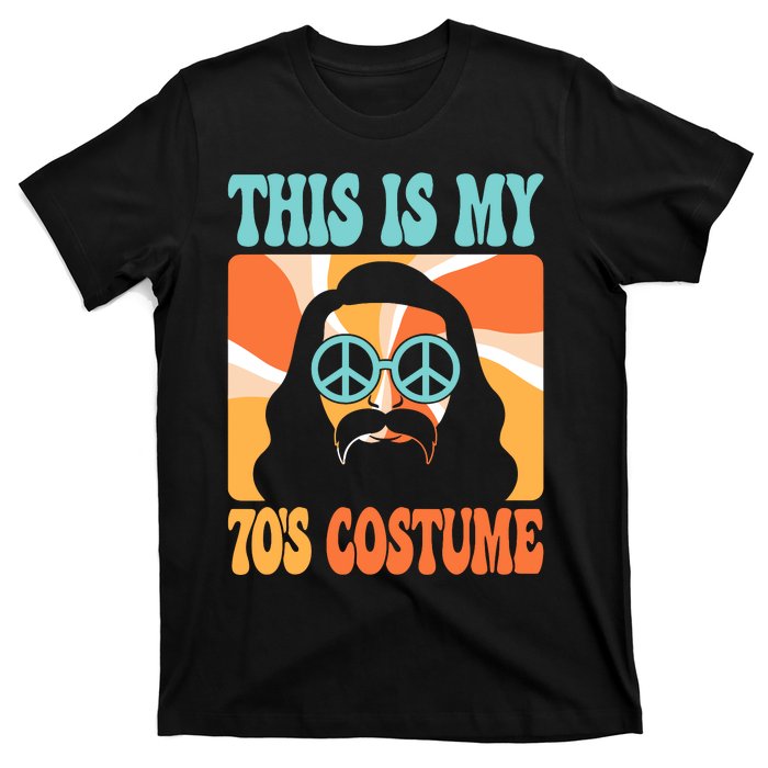 This Is My 70s Costume Groovy Hippie Theme Party Outfit T-Shirt