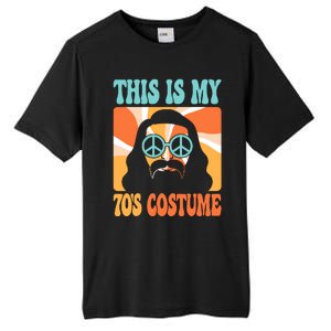 This Is My 70s Costume Groovy Hippie Theme Party Outfit Tall Fusion ChromaSoft Performance T-Shirt