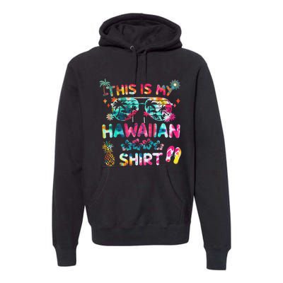 This Is My Hawaiian summer vacation Premium Hoodie