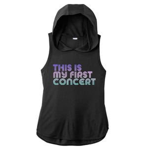 This Is My First Concert Ladies PosiCharge Tri-Blend Wicking Draft Hoodie Tank