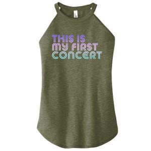 This Is My First Concert Women's Perfect Tri Rocker Tank