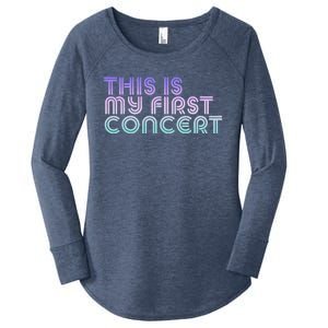 This Is My First Concert Women's Perfect Tri Tunic Long Sleeve Shirt