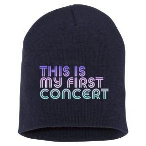 This Is My First Concert Short Acrylic Beanie