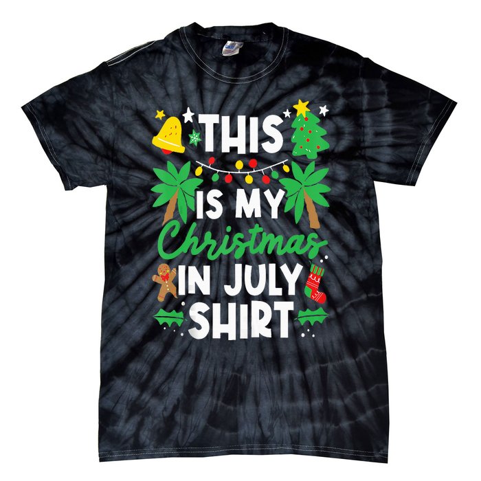 This is my Christmas in July Santa Vacation Xmas Tie-Dye T-Shirt