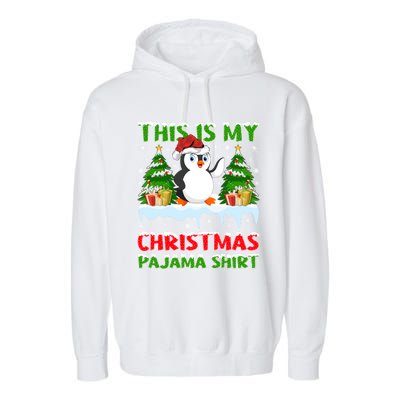 This Is My Christmas Pajama Santa Hat Penguin Christmas Funny Gift Garment-Dyed Fleece Hoodie