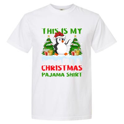 This Is My Christmas Pajama Santa Hat Penguin Christmas Funny Gift Garment-Dyed Heavyweight T-Shirt