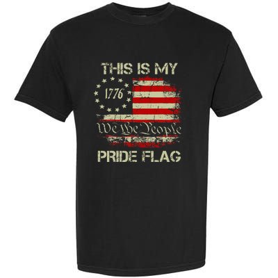 This Is My Pride Flag Usa American Patriotic Garment-Dyed Heavyweight T-Shirt