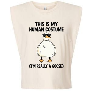 This Is My Human Costume IM Really A Goose Garment-Dyed Women's Muscle Tee