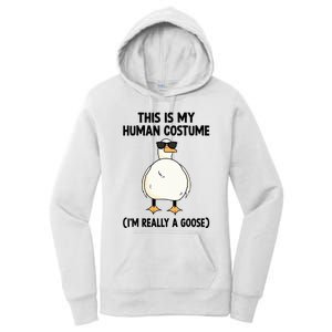 This Is My Human Costume IM Really A Goose Women's Pullover Hoodie