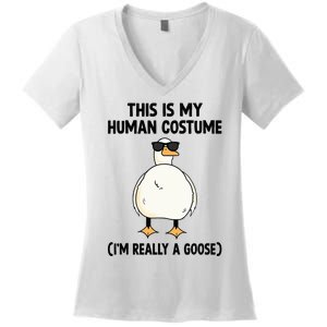 This Is My Human Costume IM Really A Goose Women's V-Neck T-Shirt