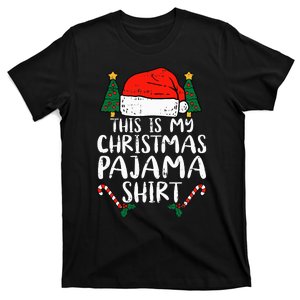 This Is My Christmas Pajama Funny Santa Xmas Holiday T-Shirt