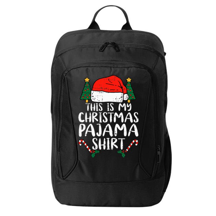 This Is My Christmas Pajama Funny Santa Xmas Holiday City Backpack