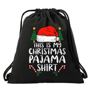 This Is My Christmas Pajama Funny Santa Xmas Holiday Drawstring Bag