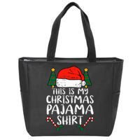 This Is My Christmas Pajama Funny Santa Xmas Holiday Zip Tote Bag