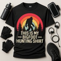 This Is My Bigfoot Hunting Squatchy Sasquatch Performance Shirt