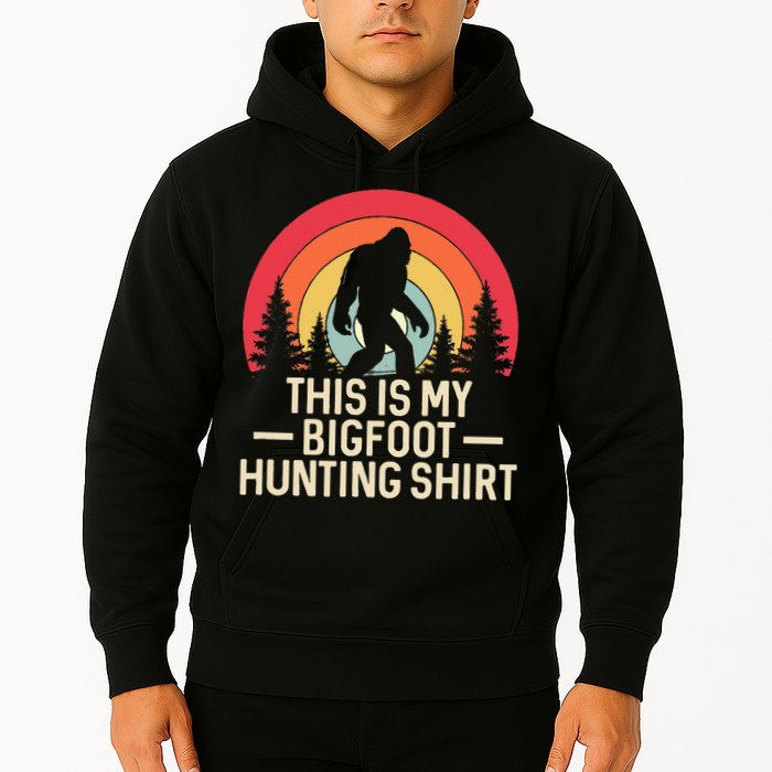 This Is My Bigfoot Hunting Squatchy Sasquatch Hoodie