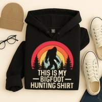 This Is My Bigfoot Hunting Squatchy Sasquatch Hoodie