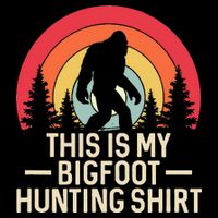 This Is My Bigfoot Hunting Squatchy Sasquatch Button