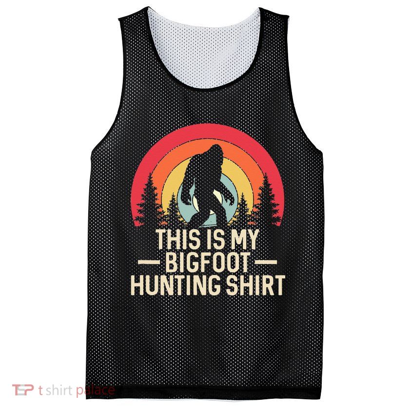 This Is My Bigfoot Hunting Squatchy Sasquatch Mesh Reversible Basketball Jersey Tank
