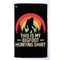This Is My Bigfoot Hunting Squatchy Sasquatch Golf Towel
