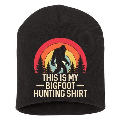 This Is My Bigfoot Hunting Squatchy Sasquatch Short Acrylic Beanie