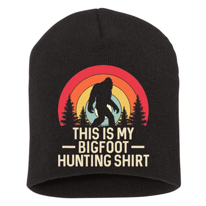 This Is My Bigfoot Hunting Squatchy Sasquatch Short Acrylic Beanie