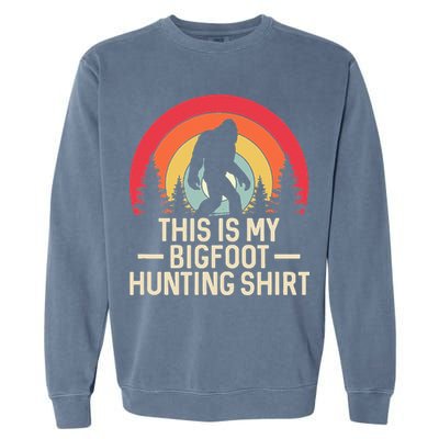 This Is My Bigfoot Hunting Squatchy Sasquatch Garment-Dyed Sweatshirt